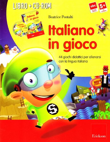 9788861372900: Italiano in gioco (Kit). 44 giochi didattici per allenarsi con la lingua italiana. Con CD-ROM (Software didattico)