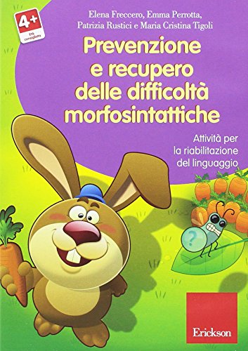 9788861375437: Prevenzione e recupero delle difficolt morfosintattiche. Attivit per la riabilitazione del liguaggio. CD-ROM