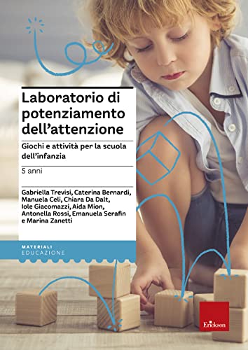 9788861379282: Laboratorio di potenziamento dell'attenzione. Giochi e attivit per la scuola dell'infanzia. 5 anni (Vol. 1) (Materiali di recupero e sostegno)