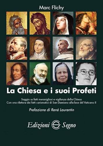 9788861389359: La Chiesa e i suoi profeti