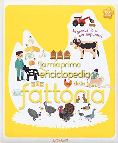 Beispielbild fr La mia prima enciclopedia della fattoria. Ediz. a colori zum Verkauf von medimops