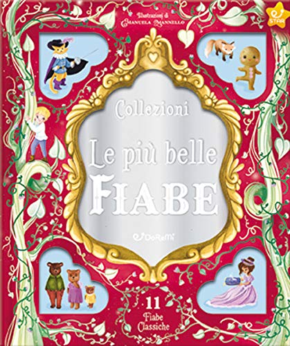 Beispielbild fr Le pi belle fiabe. Ediz. a colori (Italian) zum Verkauf von Brook Bookstore