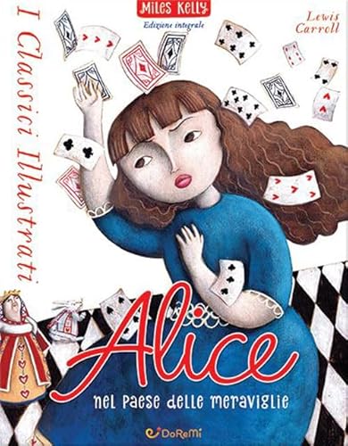 Beispielbild fr Alice nel paese delle meraviglie. Ediz. a colori (Miles Kelly) zum Verkauf von libreriauniversitaria.it