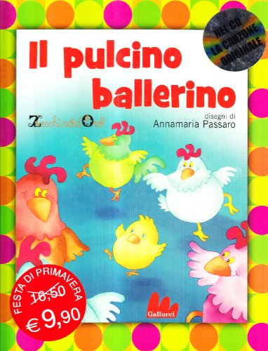 Stock image for Il pulcino ballerino [con cd] for sale by Librerie Dedalus e Minotauro