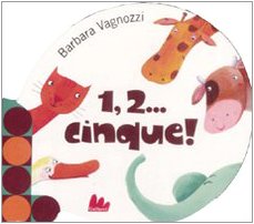 BARBARA VAGNOZZI - 1,2 CINQUE! (9788861451001) by Vagnozzi, Barbara