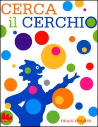 Stock image for Cerca il cerchio for sale by libreriauniversitaria.it
