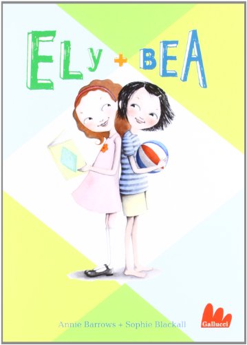 Beispielbild fr Ely + Bea zum Verkauf von medimops