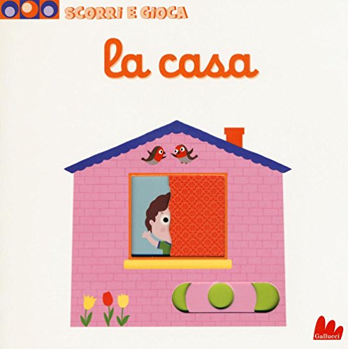 Stock image for La casa. Scorri e gioca for sale by AwesomeBooks