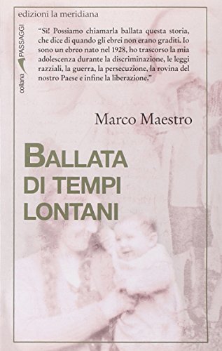 Ballata di tempi lontani (9788861531116) by Maestro, Marco