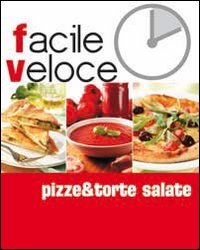 Stock image for Pizze & torte salate for sale by medimops