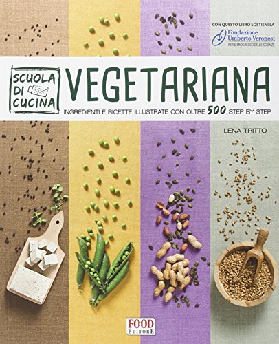 Stock image for Scuola di cucina vegetariana for sale by libreriauniversitaria.it