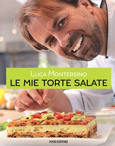 Beispielbild fr Le Mie Torte Salate zum Verkauf von medimops