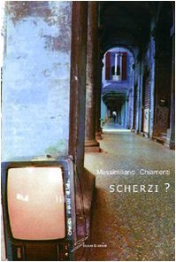 Stock image for Scherzi? for sale by libreriauniversitaria.it