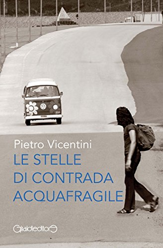 Stock image for Le stelle di Contrada Aquafragile for sale by libreriauniversitaria.it