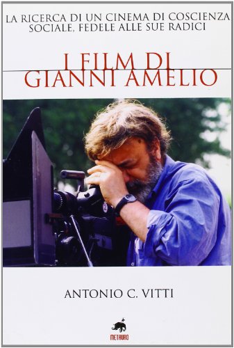 Imagen de archivo de I film di Gianni Amelio a la venta por Alplaus Books
