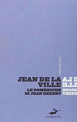 9788861581241: Le domeniche di Jean Dzert