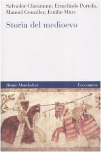 Beispielbild fr STORIA DEL MEDIOEVO 2A ED. zum Verkauf von Brook Bookstore On Demand