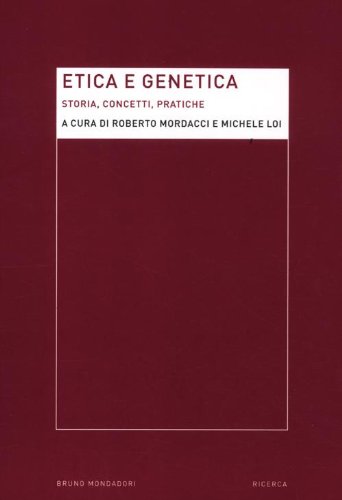 Imagen de archivo de Etica e genetica. Storia, concetti, pratiche a la venta por libreriauniversitaria.it