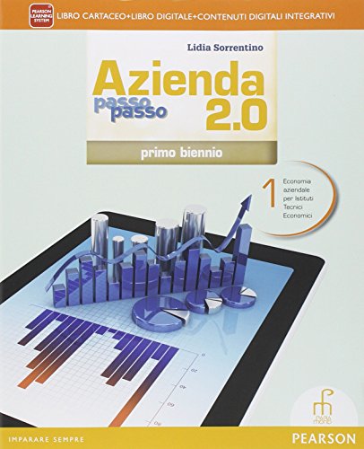 Beispielbild fr Azienda passo passo 2.0. Per il biennio delle Scuole superiori. Con e-book. Con espansione online (Vol. 1) zum Verkauf von medimops