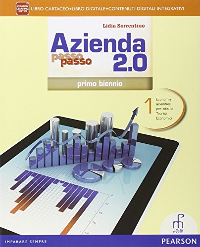 Beispielbild fr Azienda passo passo 2.0. Per il 1 biennio degli Ist. tecnici commerciali. Con e-book. Con espansione online (Vol. 1) zum Verkauf von medimops
