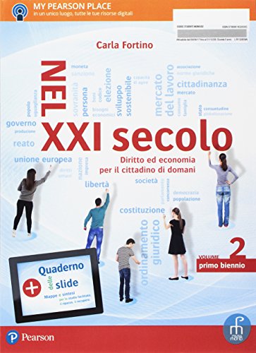 9788861602830: Nel XXI secolo. Diritto ed economia per il cittadino di domani. Per le Scuole superiori. Con e-book. Con espansione online (Vol. 2)