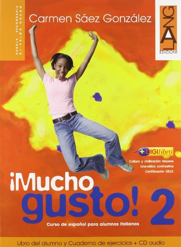 Imagen de archivo de Mucho gusto. Con CD Audio. Per le Scuole superiori: 2 a la venta por medimops