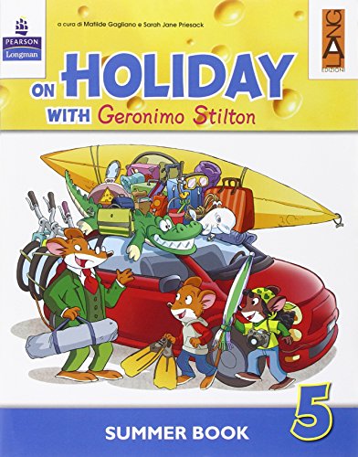 ON HOLLIDAY WITH GERONIMO STILTON 5