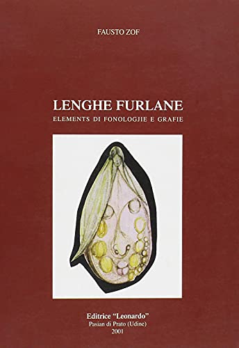 Stock image for Lenghe furlane. Elements di fonologjie e grafie. Testo friulano for sale by libreriauniversitaria.it
