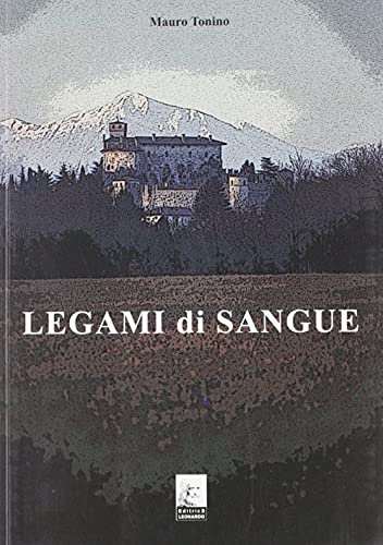 Stock image for Legami di sangue for sale by libreriauniversitaria.it