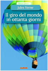 Stock image for Il giro del mondo in 80 giorni for sale by medimops