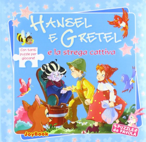 Stock image for Hansel e Gretel e la strega cattiva for sale by Librisline