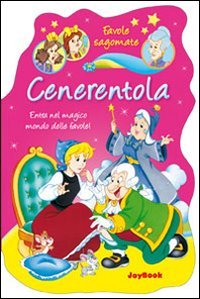 9788861759923: Cenerentola. Ediz. illustrata (Favole sagomate)