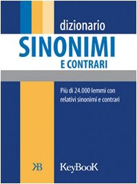 9788861760073: Dizionario sinonimi e contrari