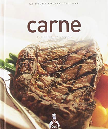 9788861760301: Carne. Le migliori ricette internazionali