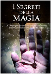 Stock image for Segreti della magia for sale by libreriauniversitaria.it