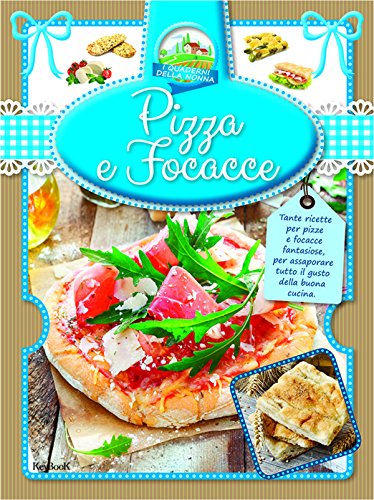 9788861764842: Pizza e focacce (I quaderni della nonna)