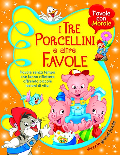 Beispielbild fr I tre porcellini e altre favole. Ediz. illustrata zum Verkauf von medimops