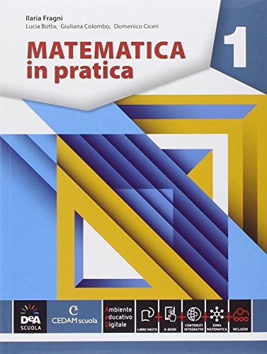 Beispielbild fr Matematica in pratica. Per le Scuole superiori. Con e-book. Con espansione online (Vol. 1) zum Verkauf von medimops