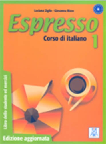 Imagen de archivo de Espresso: Libro Dello Studente Ed Esercizi 1 - Edizione Aggiornata a la venta por WorldofBooks