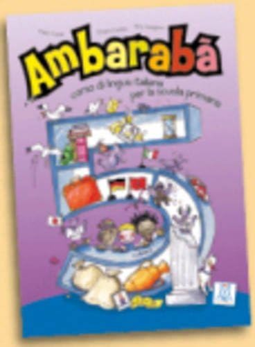 Beispielbild fr Ambaraba : Libro studente 5 zum Verkauf von AHA-BUCH GmbH