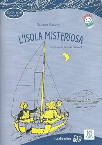 Beispielbild fr L'ISOLA MISTERIOSA - LIBRO + MP3 - ITALIANO FACILE PER RAGAZZI (A1) zum Verkauf von Libros nicos