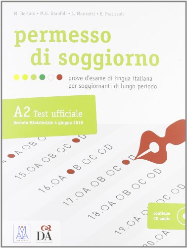 9788861822320: Permesso di soggiorno. Prove d'esame di lingua italiana per soggiornanti di lungo periodo. Con CD Audio