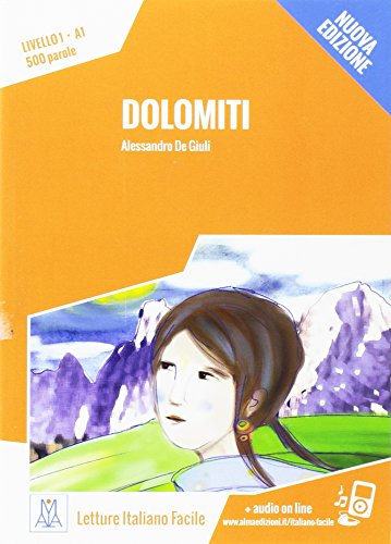 Stock image for Dolomiti + Downloadable MP3 Audio (Italian Edition) for sale by ThriftBooks-Atlanta