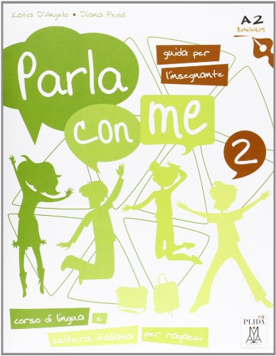 9788861822450: Parla Con Me: Guida Per L'Insegnante 2 (Italian Edition)