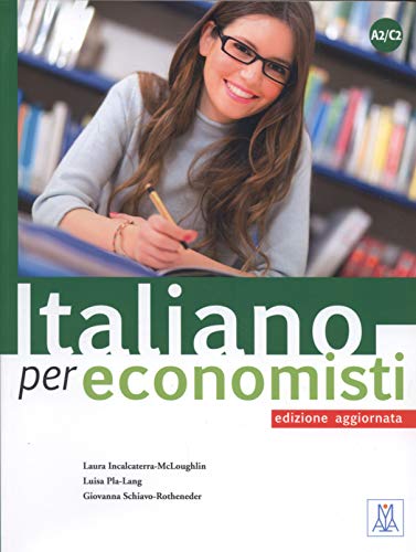 9788861823761: Italiano per economisti – edizione aggiornata: A2/C2