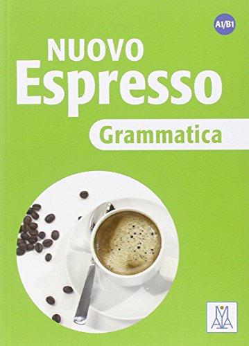 Imagen de archivo de Nuovo Espresso: Grammatica A1-B1 a la venta por Blue Vase Books
