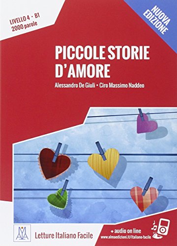 9788861823877: Italiano facile: Piccole storie d'amore. Libro + online MP3 audio