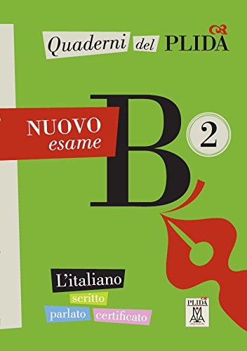9788861825550: Quaderni del PLIDA. B2. Con CD-Audio: Quaderni del PLIDA Nuovo esame B2 - libro + mp3 online