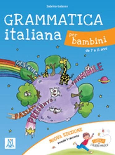 Beispielbild fr Grammatica italiana per bambini: Grammatica italiana per bambini - Nuova edizion zum Verkauf von Revaluation Books