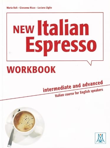 Stock image for New Italian Espresso: Workbook - Intermediate/advanced for sale by Walker Bookstore (Mark My Words LLC)